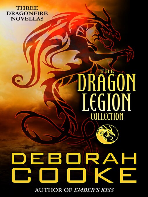 Title details for Dragon Legion Collection by Deborah Cooke - Available